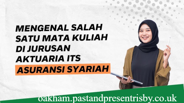 Mengenal Jurusan Asuransi Syariah dan Prospeknya
